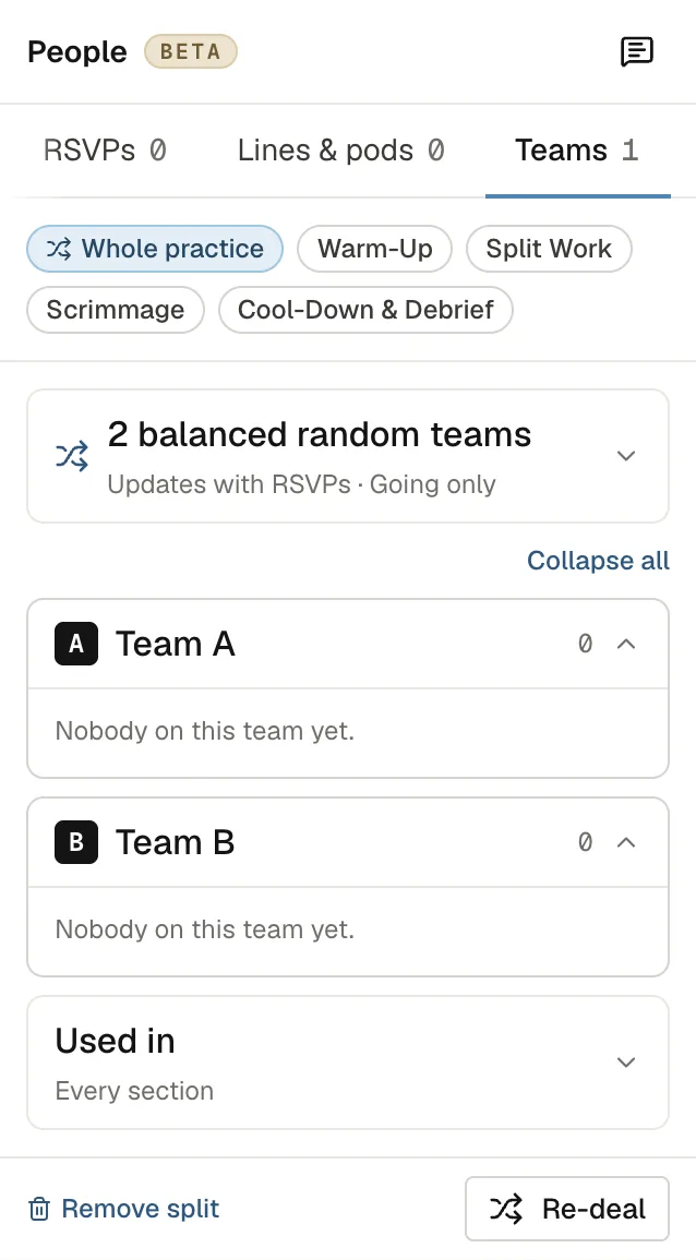 The same panel after splitting: 2 balanced random teams that update with RSVPs, Team A and Team B ready for whoever says yes, and a Re-deal button