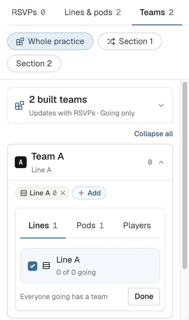 The same panel with 2 built practice teams: Team A holds Line A, and its Add picker is open on Lines, Pods and Players with Line A ticked