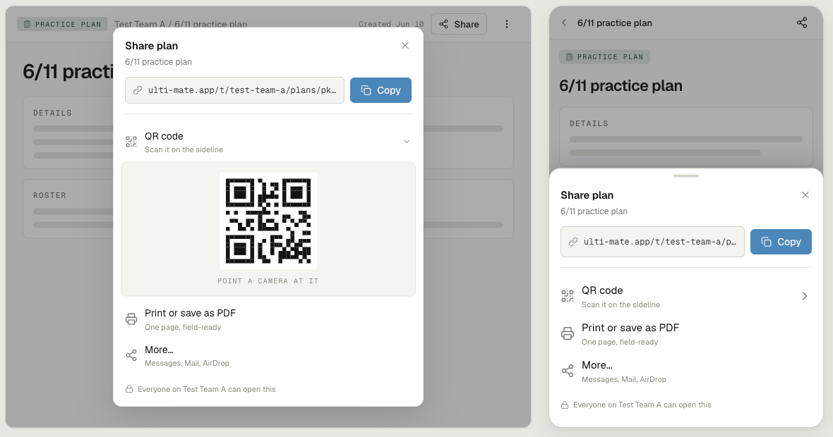 The share modal on a practice plan, shown on a desktop and on a phone: the link with a Copy button across the top, an open QR code under it, then rows for Print or save as PDF and for the phone's own share sheet, and a line at the bottom reading "Everyone on Test Team A can open this"
