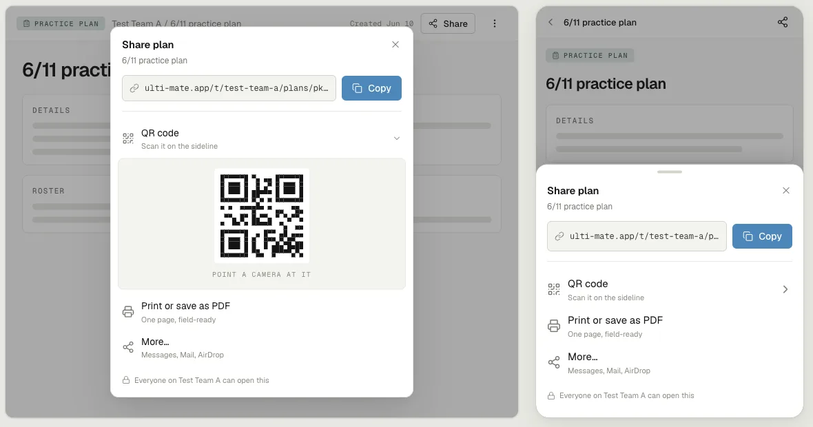 The share modal on a practice plan, shown on a desktop and on a phone: the link with a Copy button across the top, an open QR code under it, then rows for Print or save as PDF and for the phone's own share sheet, and a line at the bottom reading "Everyone on Test Team A can open this"