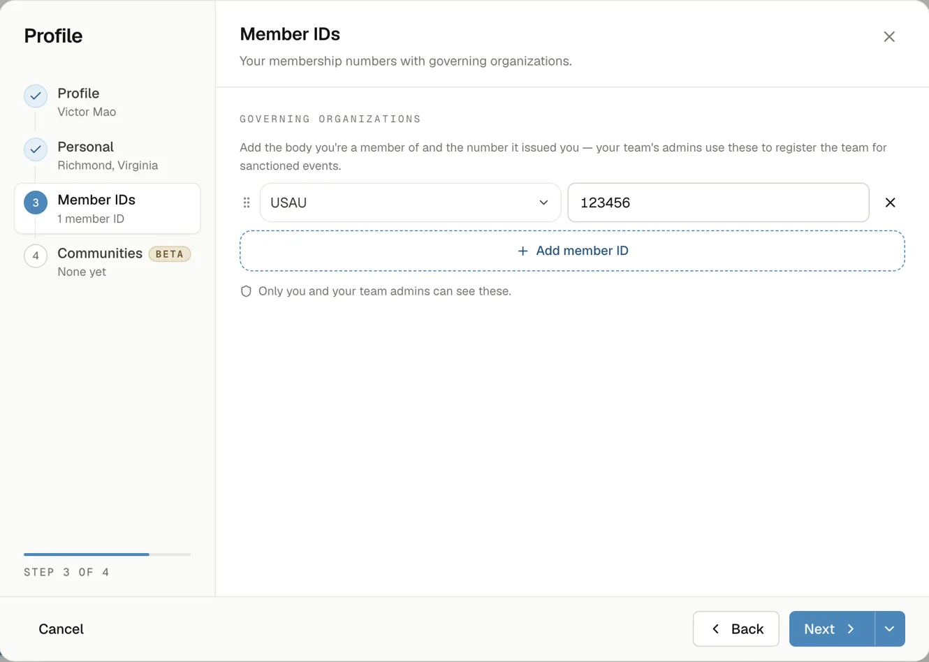 The Member IDs step of Edit Profile: a governing-organization picker reading USAU beside a membership number, an Add member ID row under it, and a line saying only you and your team admins can see these
